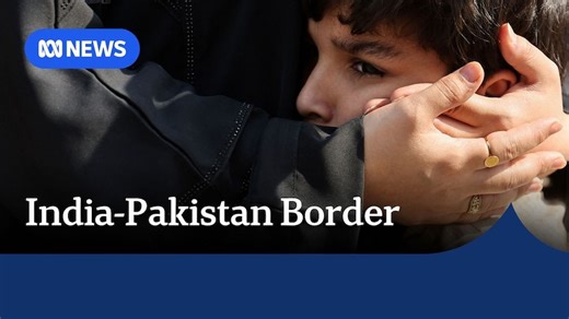 Families separated at India-Pakistan border as tensions escalate