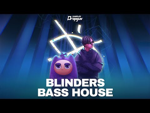 Blinders Bass House (Sample Pack)