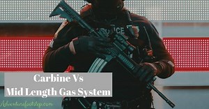 Carbine Vs Mid Length Gas System - Building Your Rifle At Home