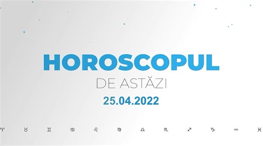 Horoscop zilnic 25 aprilie 2022. Peștii fac salturi în evoluție