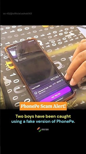 PhonePe Scam Alert. Watch This