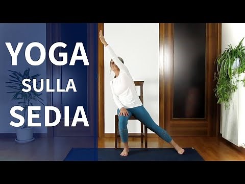 15 Min Chair Yoga - Yoga Sulla Sedia Per Senior E Principianti