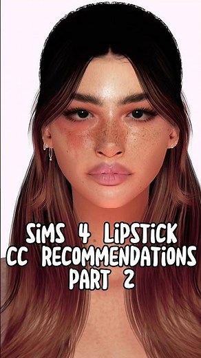 The Sims 4 Alpha CC Lips Recommendations #thesims4 #videogames #game #foryou #sims4cc #hair #trend