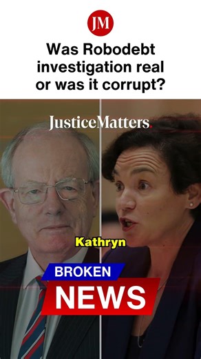 Was Robodebt investigation legitimate or corrupt?