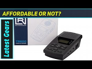 TR600 Landline Recorder: The Ultimate Call Recording Device