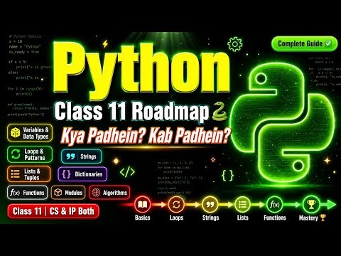 Python Class 11 Complete Roadmap 🐍 | Kya Padhein Kab Padhein | Beginner to Pro Guide 2025