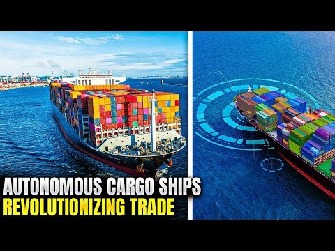 Autonomous Cargo Ships Revolutionizing Trade