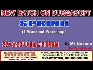 SPRING by Mr. Naveen On 22nd & 23rd July @ 9:00AM At Matrivanam (HYD) - Offline Batch