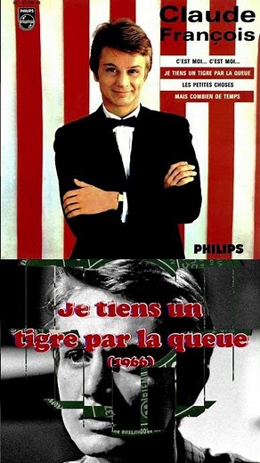 Claude François "Je tiens un tigre par la queue" 1966 (Remast. Stéréo)