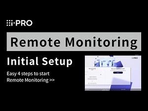 Guide of "Remote Monitoring" - Initial Setup
