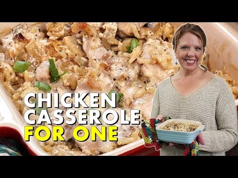 Easy Chicken Casserole - No Canned Soup (Dinner for One)