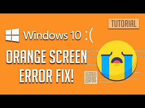 How to Fix Windows 10 Orange Screen Of Death OSOD Error [COMPLETE FIX]