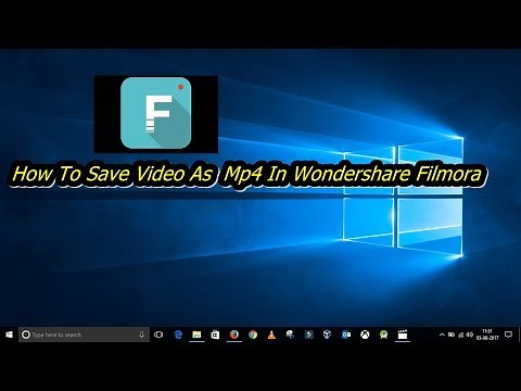 How To Save Video As Mp4 In Wondershare Filmora