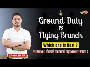 Flying Branch vs Ground Duty | Air Force Flying Branch vs Ground Duty | Eligibility Criteria | MKC