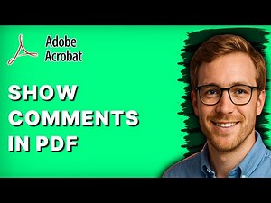 How to Show Comments in PDF by Using Adobe Acrobat Pro [2026 Full Guide]