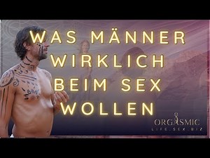 Was Männer wirklich beim Sex wollen: Die männliche Perspektive verstehen! 💖