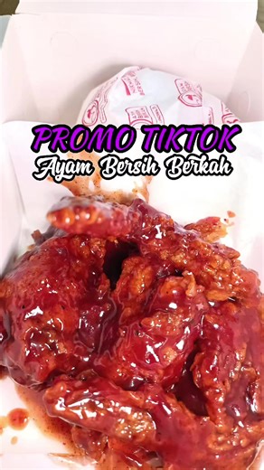 PROMO TIKTOK AYAM BERSIH BERKAH #promomakanharian #bukapuasa #ramadhan #fycmakanenak #fyckuliner