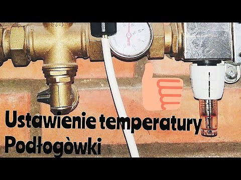 Jak ustawić temperaturę i przepływy rotametrów w ogrzewaniu podłogowym🤔