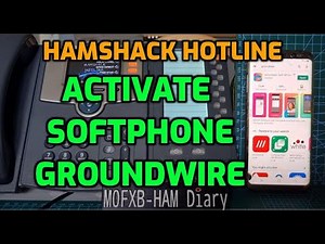 HAMSHACK HOTLINE - First Time Install - Groundwire - app Android
