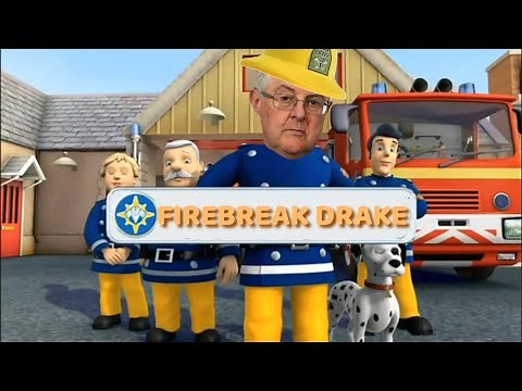 FIREBREAK DRAKE - Mark Drakeford. - Joke is not for kids.