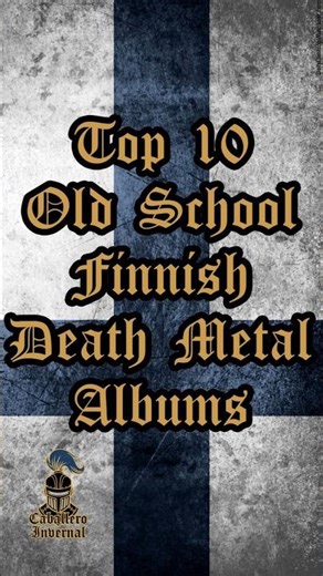 Top 10 Old School Finnish Death Metal Albums #finnishdeathmetal #deathmetal #oldschooldeathmetal