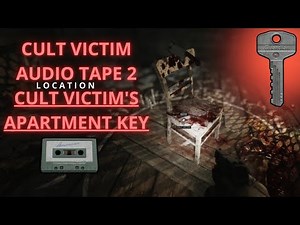 Cult Victim Audio Tape 2 & Apartment Key Location | They Are Already Here | EFT Guide
