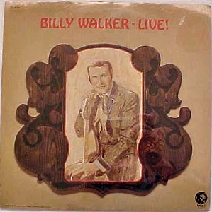 Billy Walker - Billy Walker Live