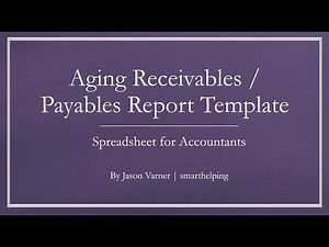 Aging Accounts Receivable / Payable - Tracking Template