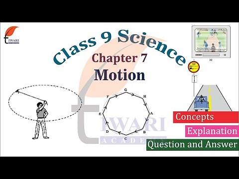 Class 9 Science NCERT Chapter 7 Motion