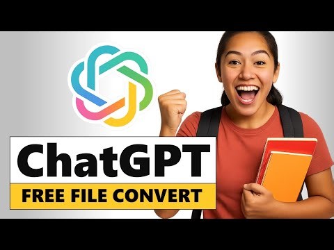 CHATGPT 5 FILE TOOLS | Convert VIDEO, IMAGE, PDF, WORD, EXCEL & More FREE