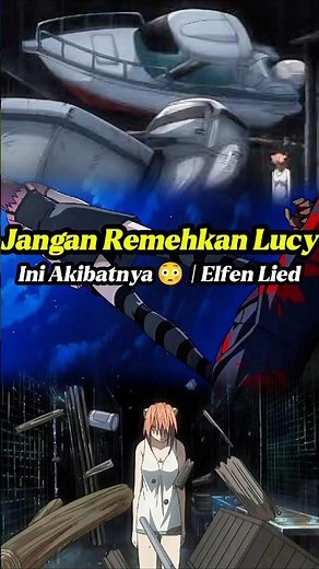 Pertarungan Tersadis di Elfen Lied 😱🔥 | Lucy vs Bando