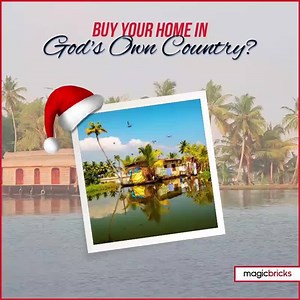Live amidst the beauty of Kerala. Find a perfect home which is equipped with modern facilities in Kerala. Discover your dream home here. | Magicbricks