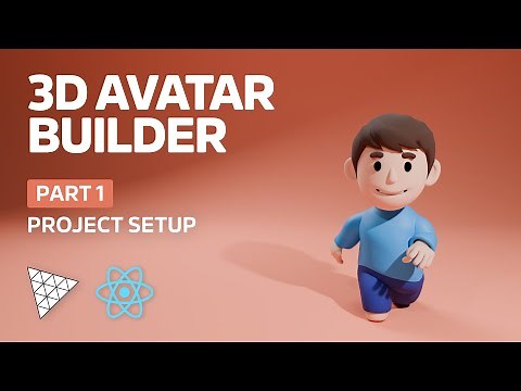 Threejs & React Avatar Builder Tutorial - Part 1: Setup