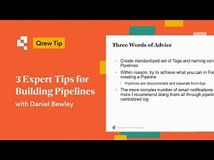 3 Expert Tips for Building Pipelines | Qrew Tip