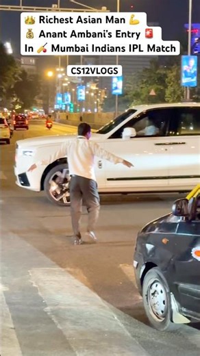 Richest Asian Billionaire Anant Ambani’s Entry with Security in RollsRoyce At IPLMatch #Shorts#India