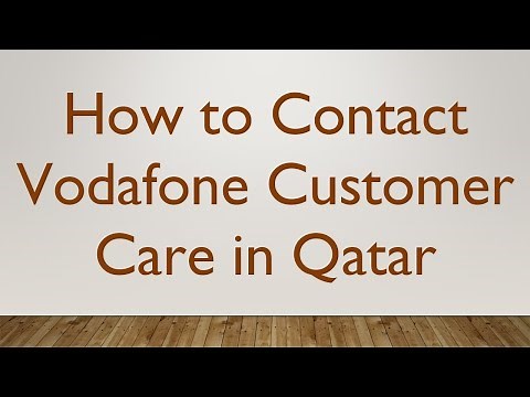 How to Contact Vodafone Customer Care in Qatar