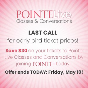 📣 Offer ends TODAY! $30 OFF your tickets to Pointe Live! 📣 Save $30 on your tickets to Pointe Live Classes and Conversations by joining Pointe today! Join Pointe today! https://pointemagazine.com/join-pointe-plus/ Pointe Live 🎟 : https://store.dancemedia.com/product/pointe-live-classes-conversations/ #pointelive #pointeplus #sale #ballet | Pointe