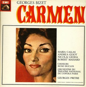 Georges Bizet — Maria Callas, Andrea Guiot, Nicolai Gedda, Robert Massard - Chœurs René Duclos, Orchestre Du Theatre National De L'Opera De Paris - Georges Prêtre - Carmen