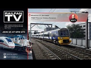 Train Sim World 7 Preview: Console Showcase