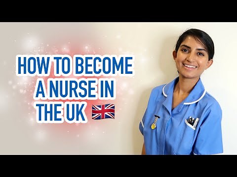How to become a Registered Nurse in the UK 🇬🇧