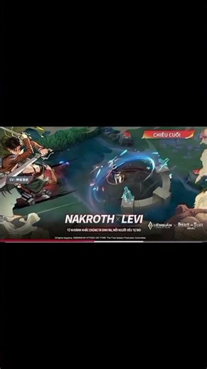 hiệu ứng skin nakroth Levi hợp tác AOT#xhliênquânmobile