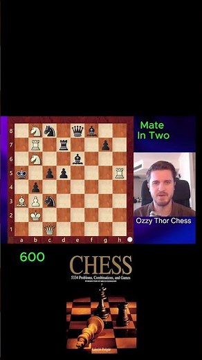 Laszlo Polgar’s Chess Puzzle Book Explained | Master Checkmate in 2 Moves (#600)