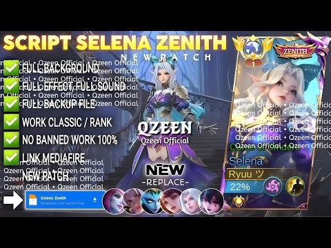 Script Skin Selena Zenith - Cursen Of Conders No Password | Full Effect Voice | Patch Terbaru
