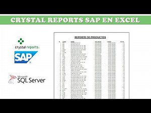Reportes en Crystal Reports SAP desde Excel a SQLSERVER