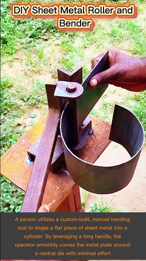 DIY Sheet Metal Roller: How to Bend Metal Cylinders Easily