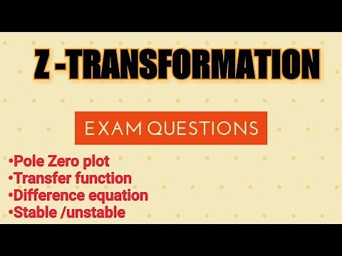 Z transformation - pole zero plot, transfer function, difference equation, stable/unstable
