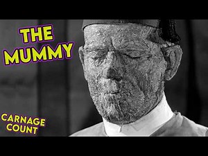 The Mummy (1932) Carnage Count