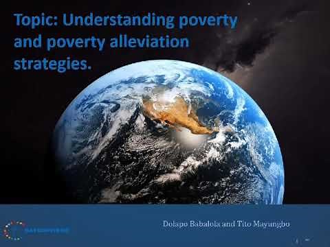 Understanding Poverty and Poverty Alleviation Strategies