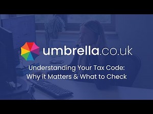 Understanding Your Tax Code - Why it Matters & What to Check