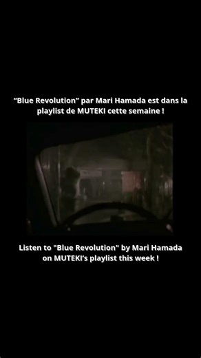 "Blue Revolution" par Mari Hamada est dans la playlist de MUTEKI cette semaine !